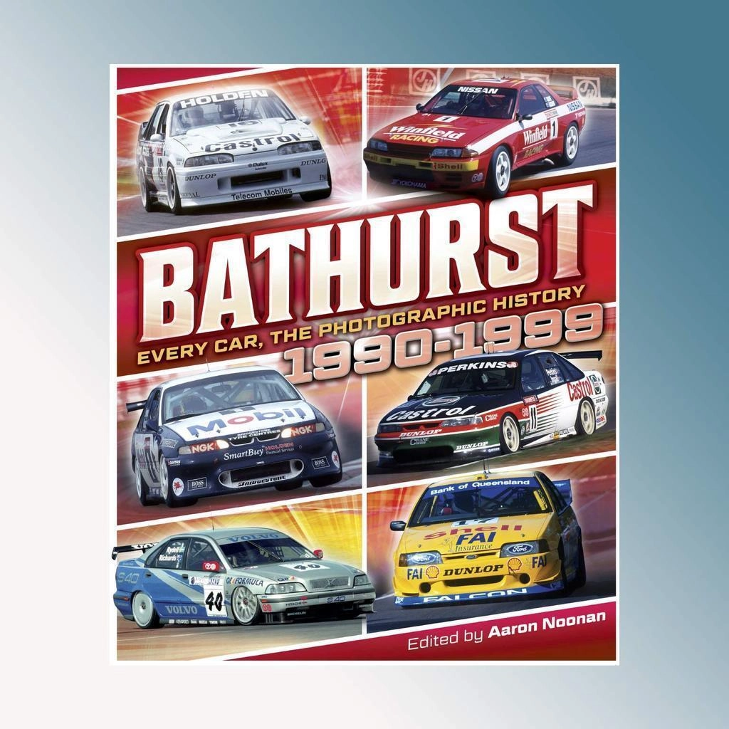 Bathurst Every Car, the Photographic History 1990-1999 - 9780648786344