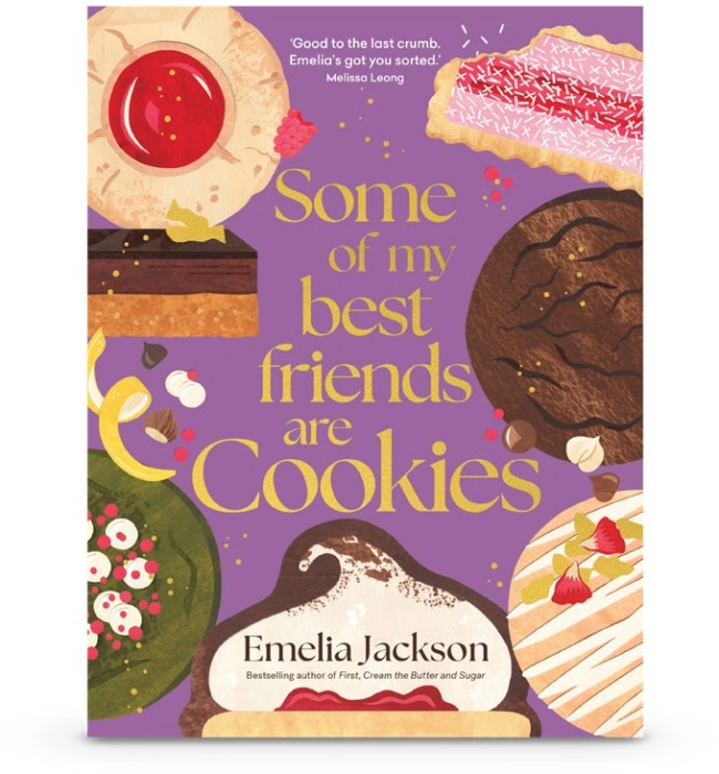 Some of My Best Friends are Cookies by Emelia Jackson - Book