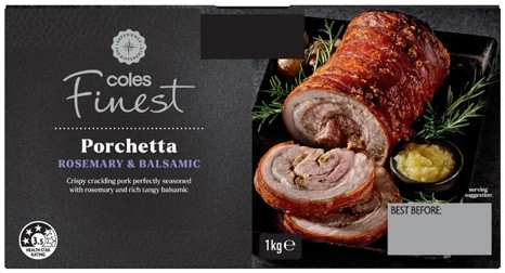 Coles Finest Balsamic & Rosemary Porchetta 1kg