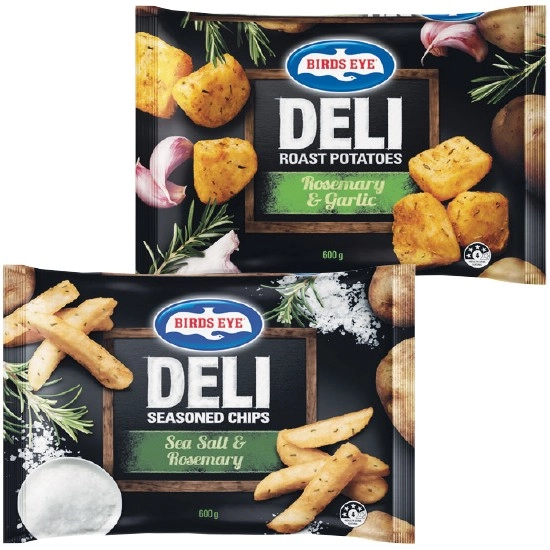 Birds Eye Deli Chips or Roast Potatoes 600g