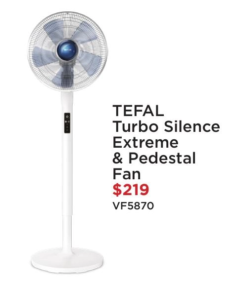 Tefal Turbo Silence Extreme & Pedestal Fan