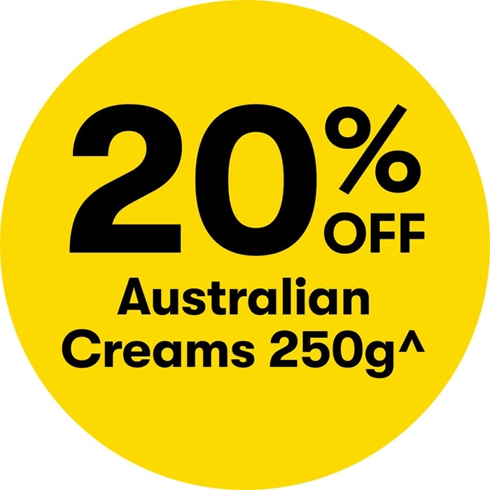 20% off Australian Creams 250g^