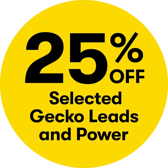 25% off Selected Gecko Leads and Power