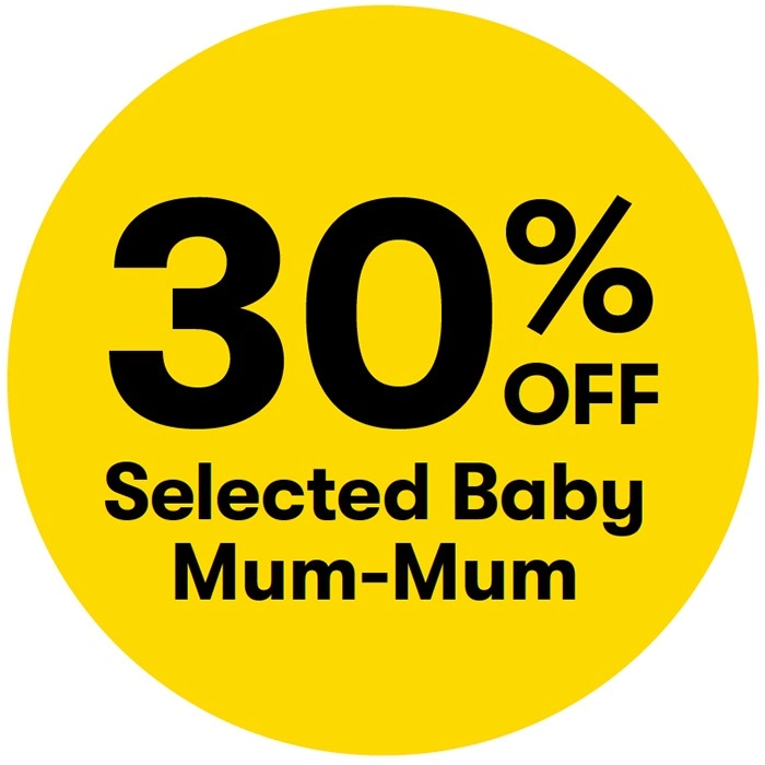 30% off Selected Baby Mum-Mum