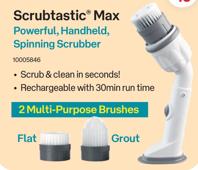 Scrubtastic® Max