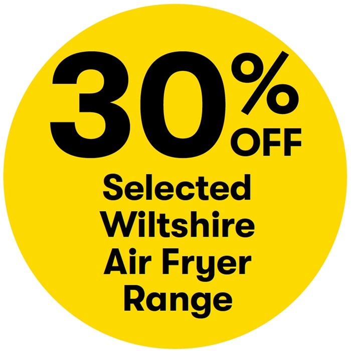 30% off Selected Wiltshire Air Fryer Range