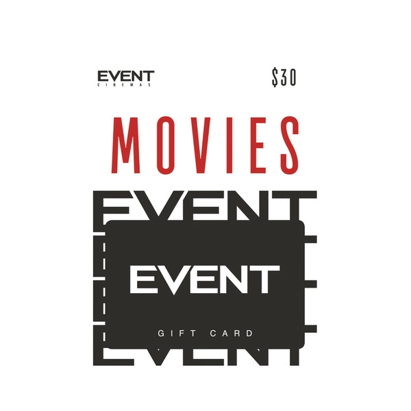 Event Cinemas $30 Gift Card 3yr 1 each